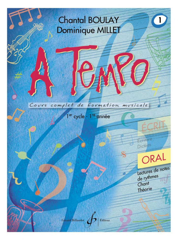 A tempo oral cours complet de formation musicale, partie orale volume 1