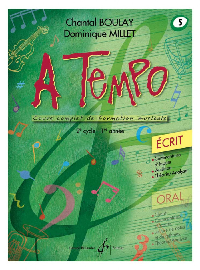 A tempo cours complet de formation musicale, partie écrite volume 5