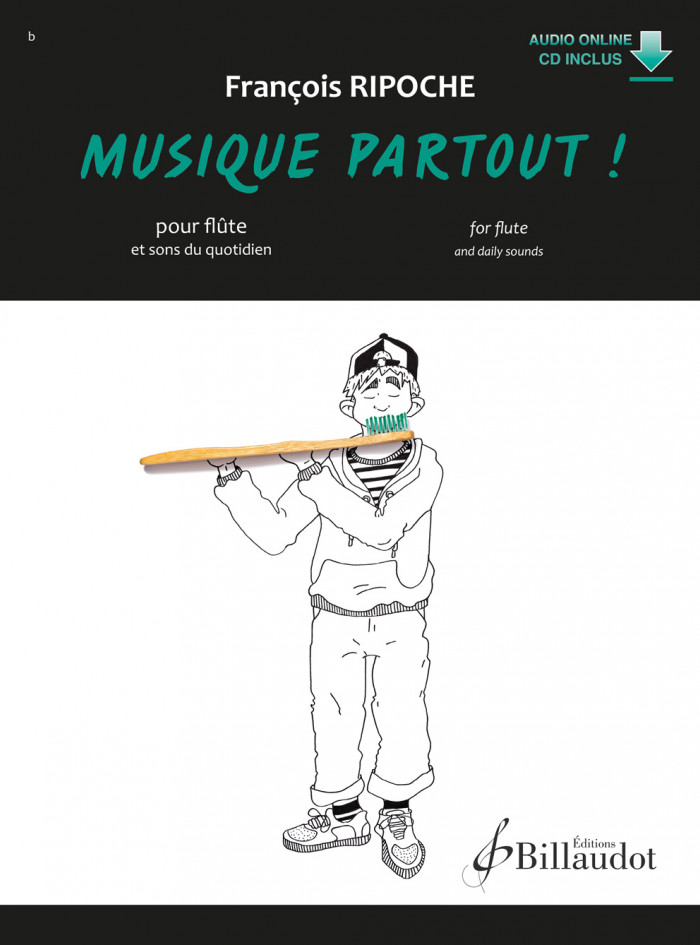 Musique partout de François Ripoche, recueil de 12 pièces pour flûte et bande-son